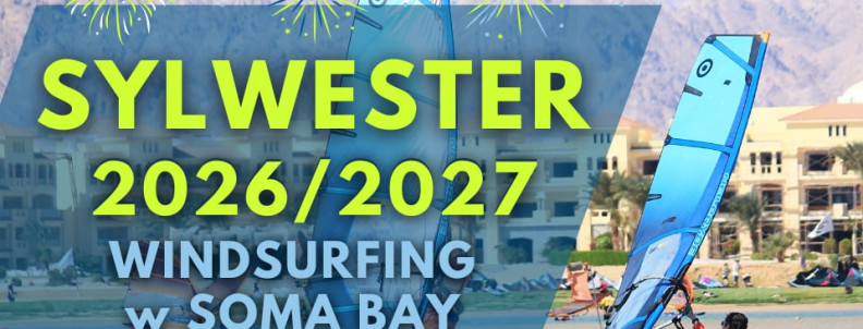 Soma Bay - Egipt - Szkoła Windsurfingu SYLWESTER 2026/2027 nr3