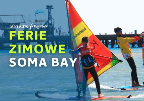 WINDSURFING - FERIE ZIMOWE 2027 NR 2 W SOMA BAY